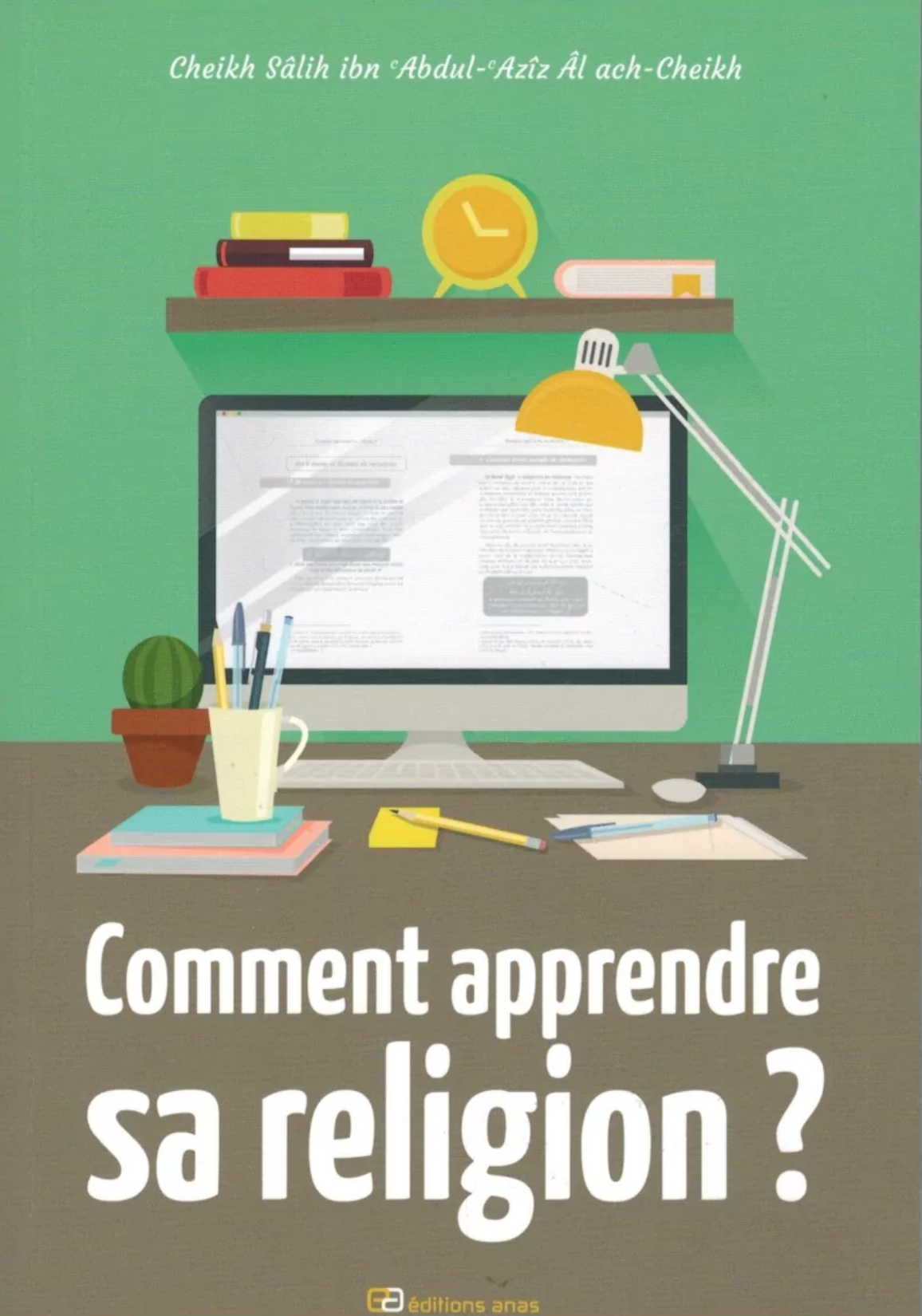 Comment apprendre sa religion ?